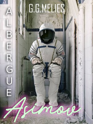cover image of Albergue Asimov